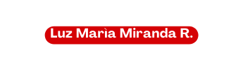 Luz Marìa Miranda R