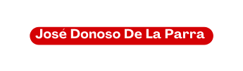 José Donoso De La Parra