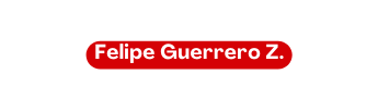 Felipe Guerrero Z